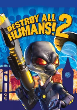 Destroy All Humans! 2 - Reprobed