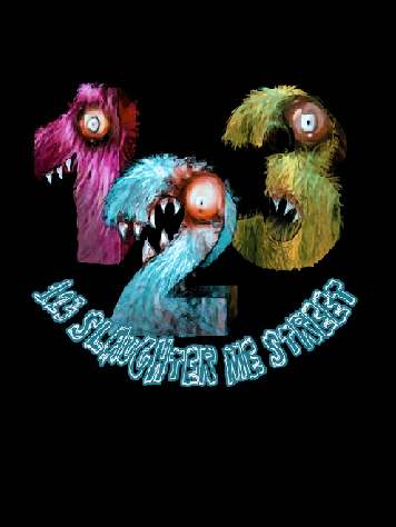 123 Slaughter Me Street