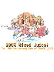 200% Mixed Juice!