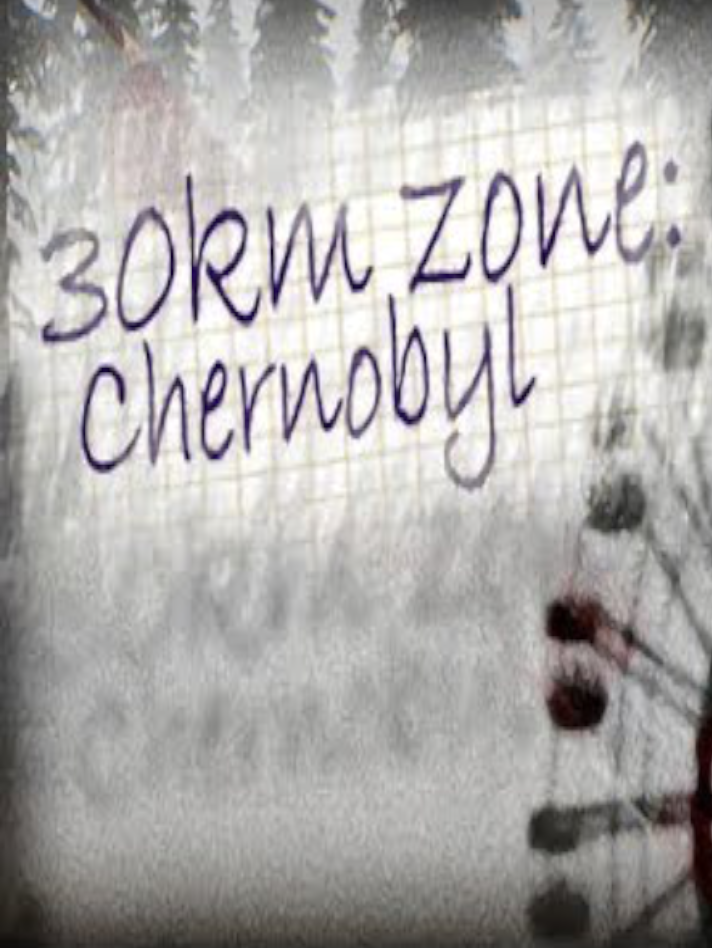 30km survival zone: Chernobyl