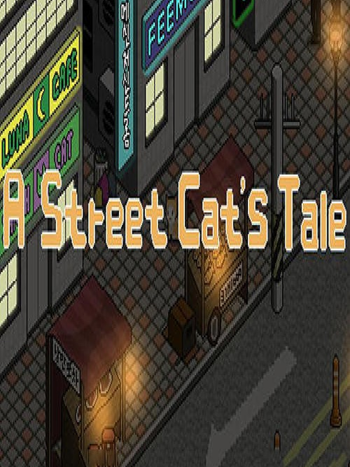 A Street Cats Tale Support Edition