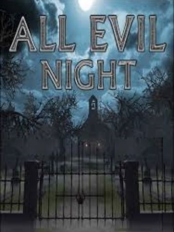 All Evil Night