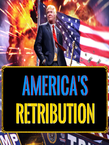 America's Retribution