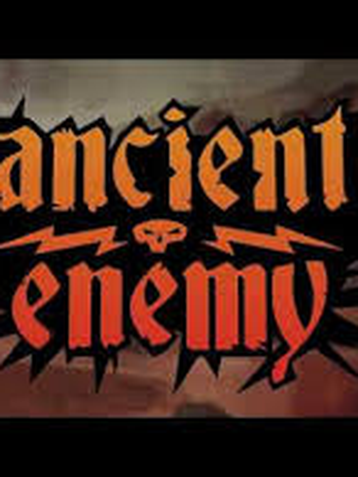 Ancient Enemy