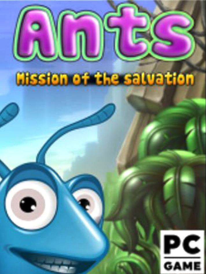 Ants! Mission of the salvation