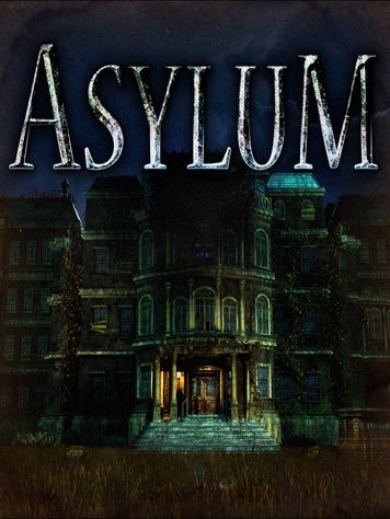 ASYLUM