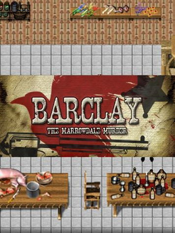Barclay: The Marrowdale Murder