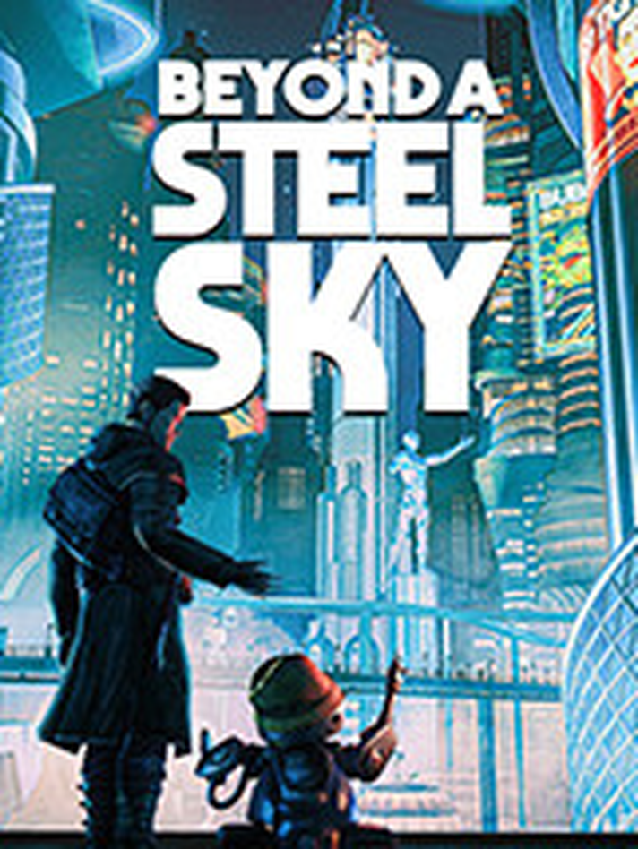 Beyond a Steel Sky
