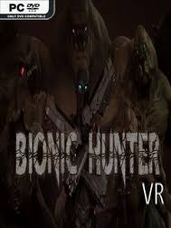 Bionic Hunter VR