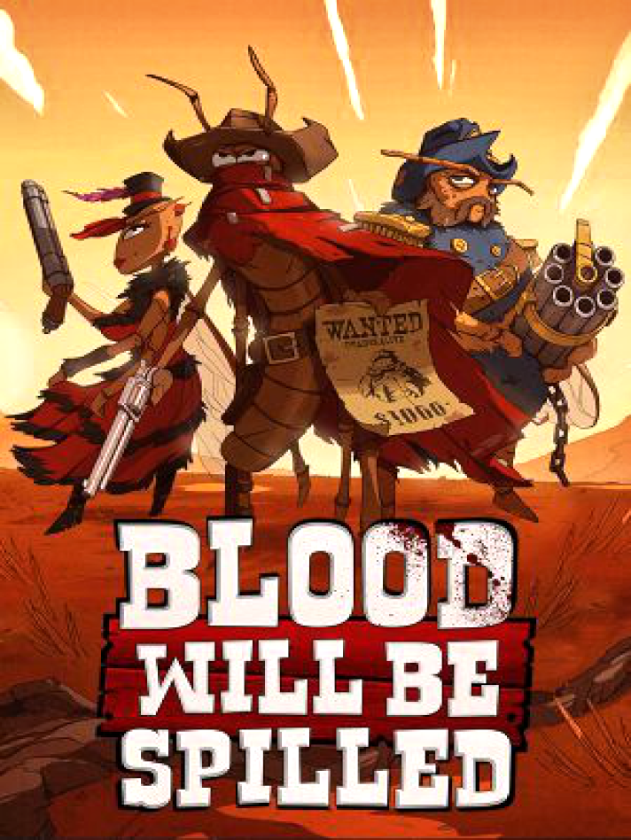 Blood will be Spilled