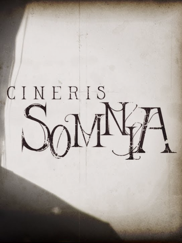 CINERIS SOMNIA