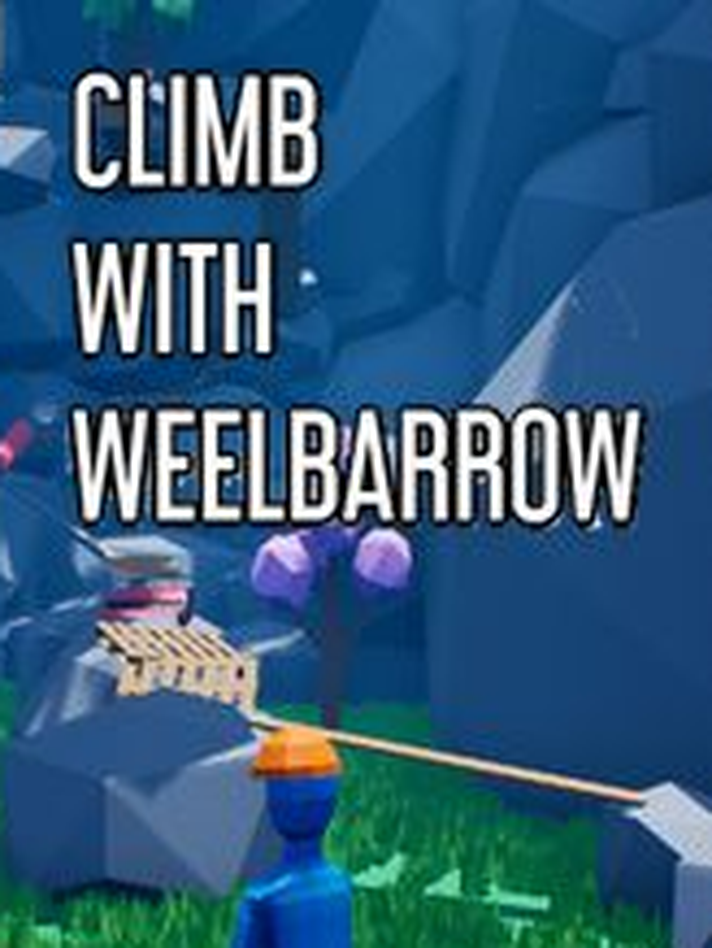 Climb With Wheelbarrow