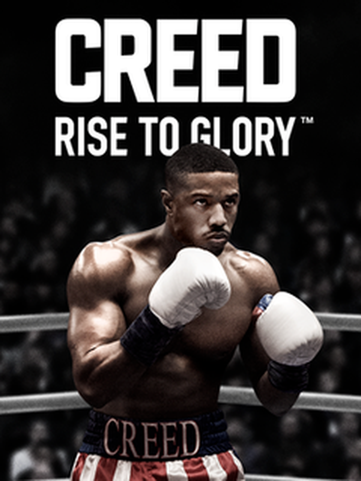 Creed: Rise to Glory™