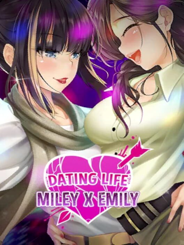 Dating Life: Miley X Emily