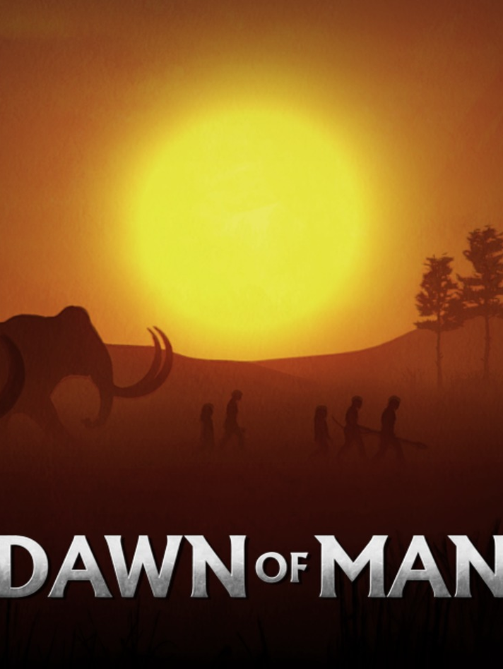 Dawn of Man