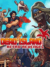 Dead Island Retro Revenge