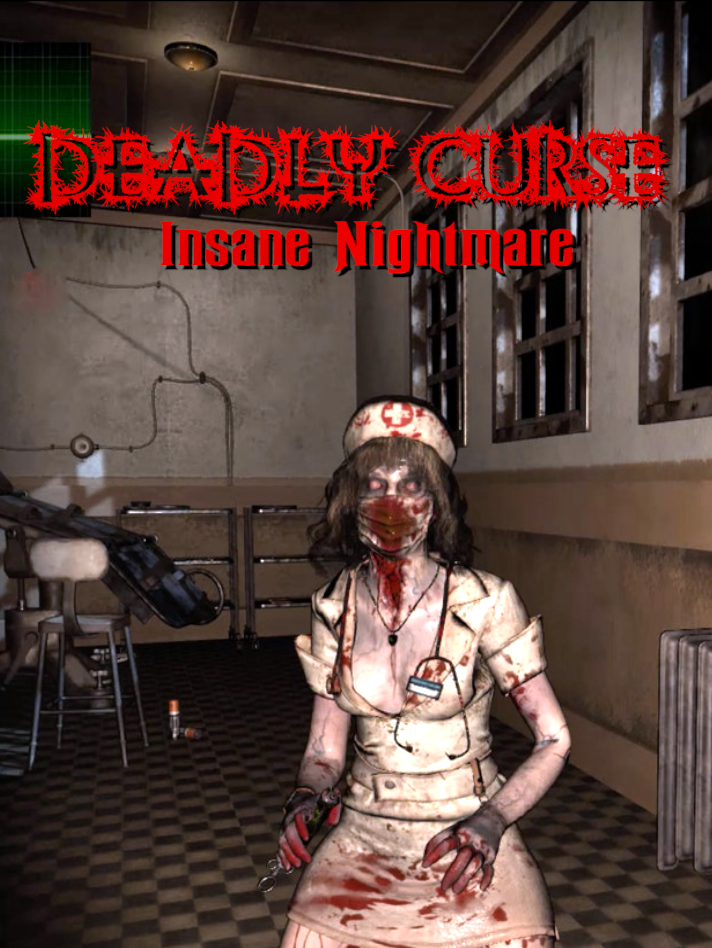 Deadly Curse: Insane Nightmare