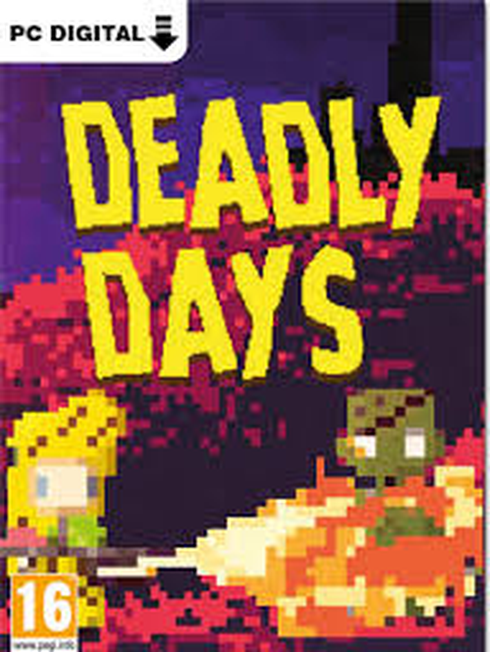 Deadly Days