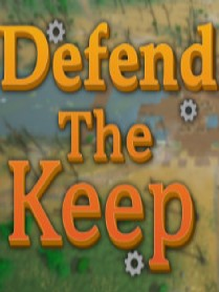 Defend The Keep