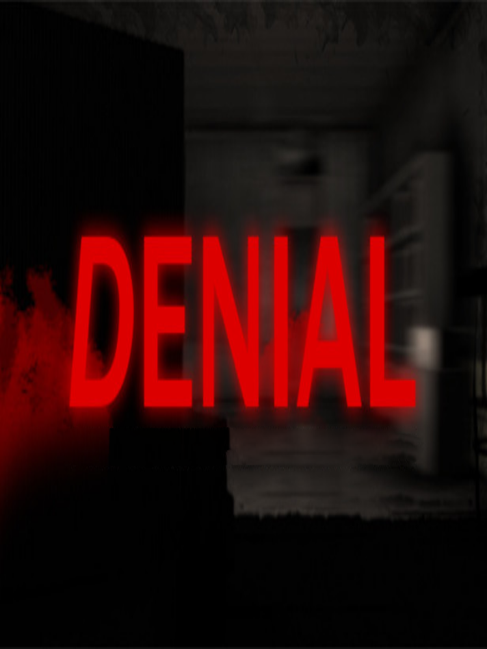 Denial