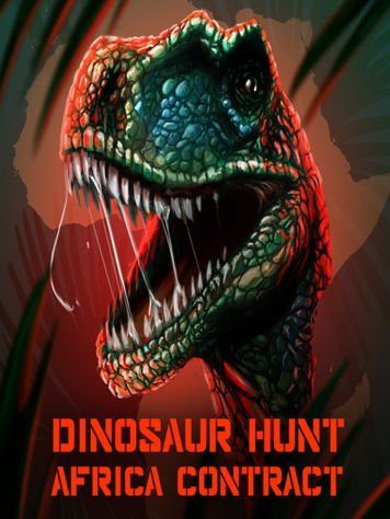 Dinosaur Hunt: Africa Contract