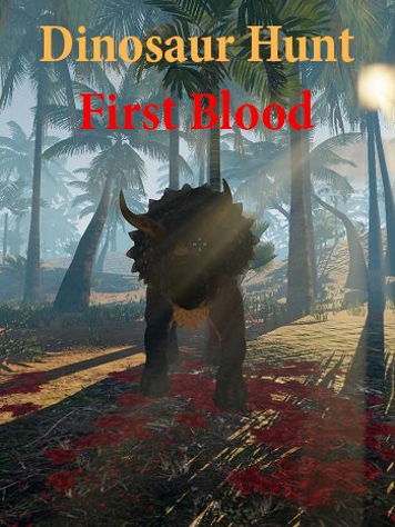 Dinosaur Hunt First Blood