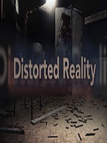 Distorted Reality