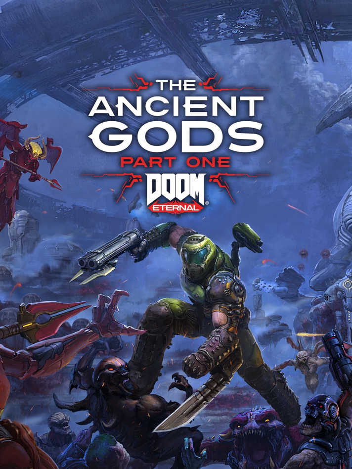 DOOM Eternal: The Ancient Gods - Part One