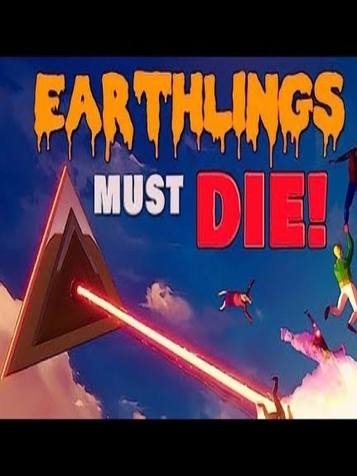 Earth Must Die