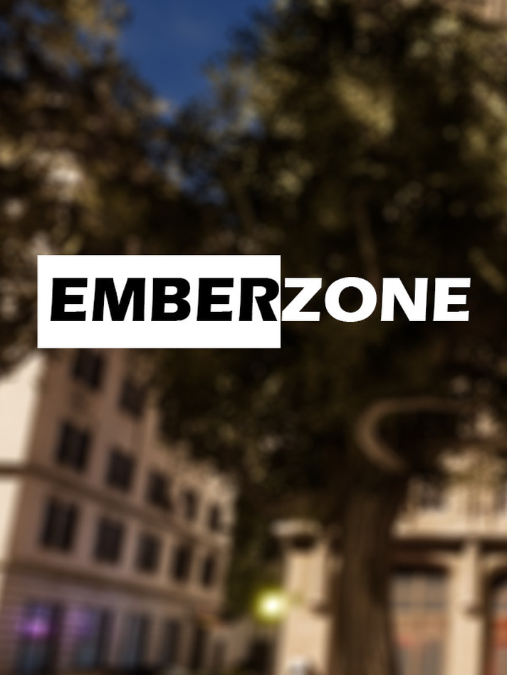 Emberzone
