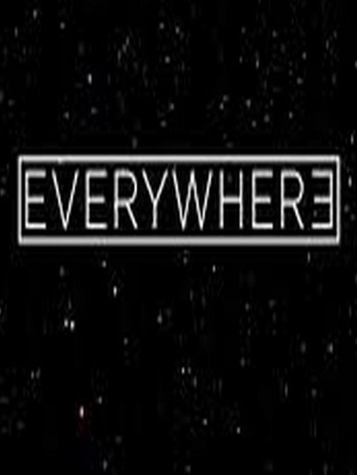 Everywhere