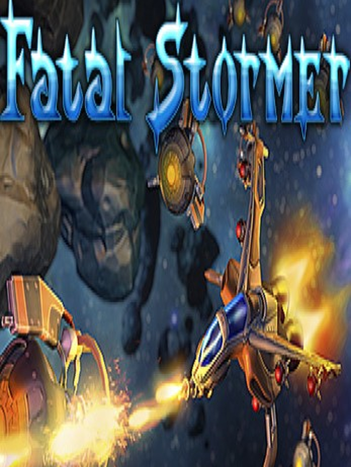 Fatal Stormer