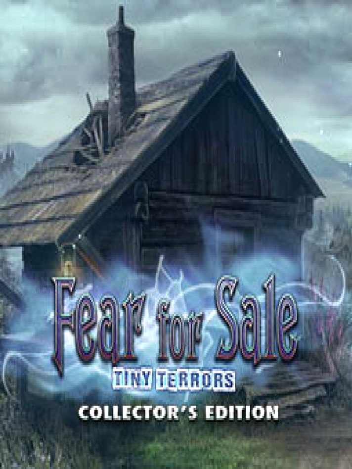 Fear for Sale Tiny Terrors