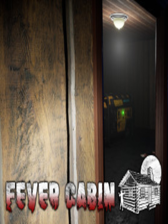 Fever Cabin