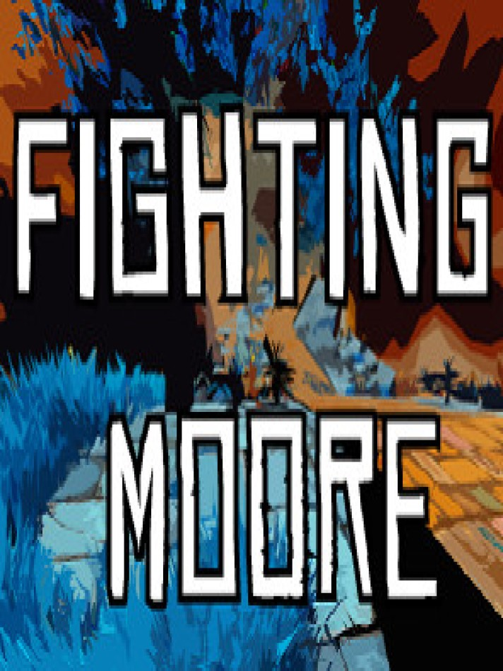 Fighting Moore