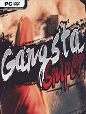 Gangsta Sniper