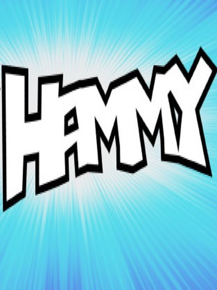 HAMMY
