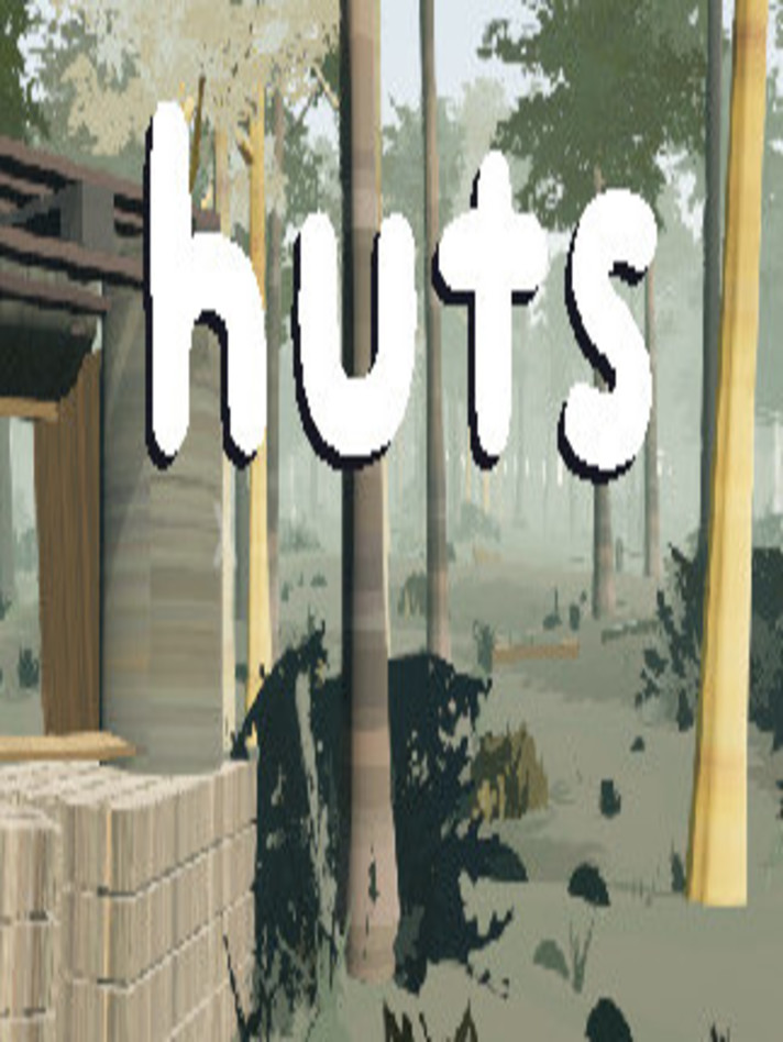 Huts
