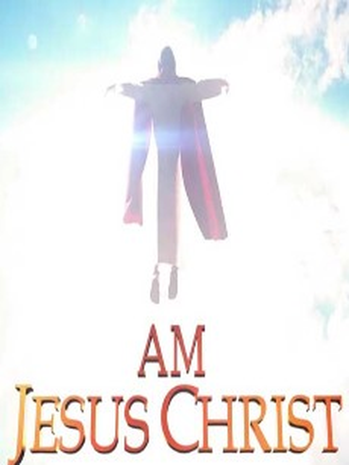 I Am Jesus Christ
