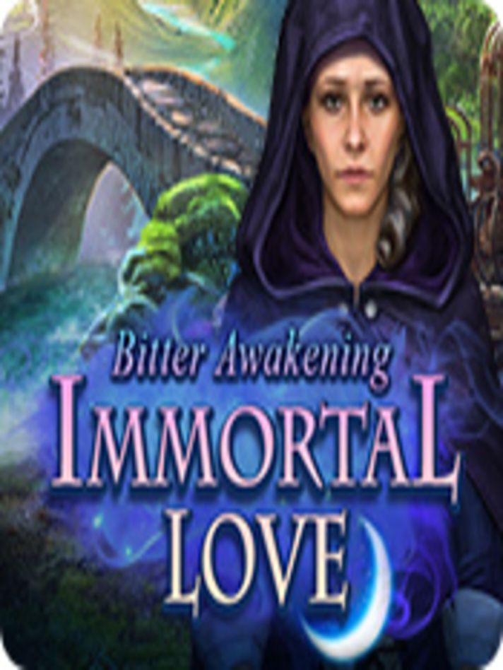 Immortal Love Bitter Awakening