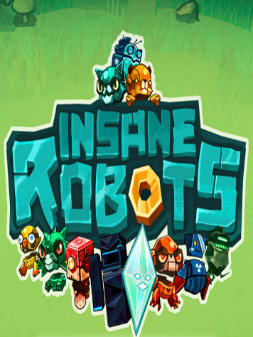 Insane Robots