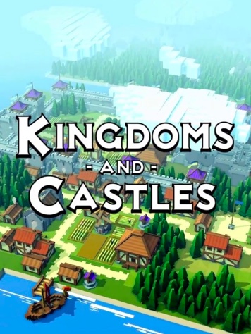 Kingdoms and Castles