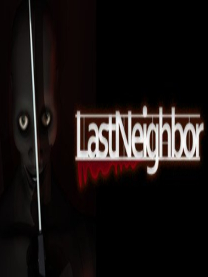 Last Neighbor