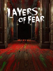 Layers of Fear
