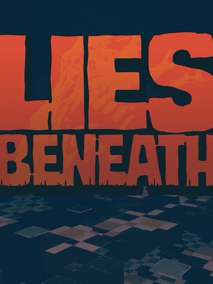 Lies Beneath