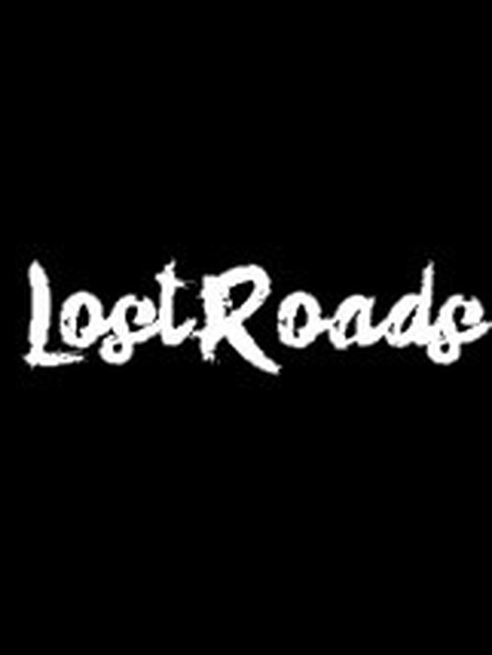 Lost Roads