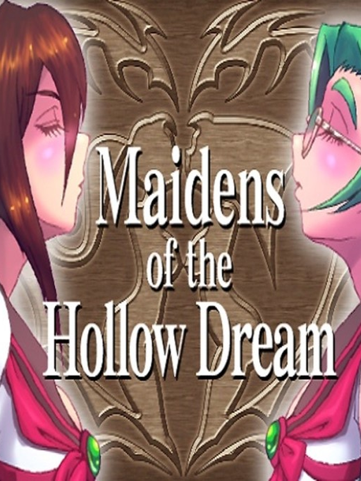 Maidens of a Hollow Dream