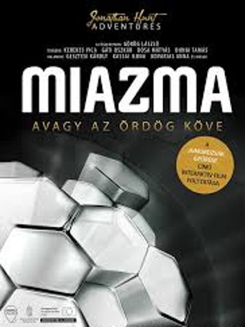 MIAZMA or the Devil's Stone