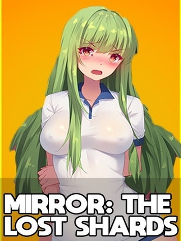Mirror The Lost Shards