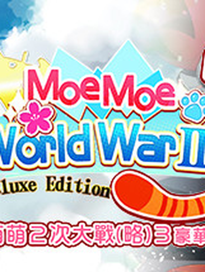 Moe Moe World War II